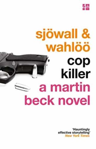 Cop killer maj sjwall - cop, killer.