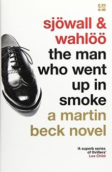 The man who went - went, smoke